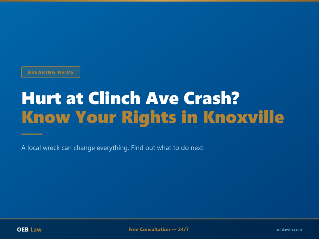 Knoxville Personal Injury Attorneys | OEB Law
